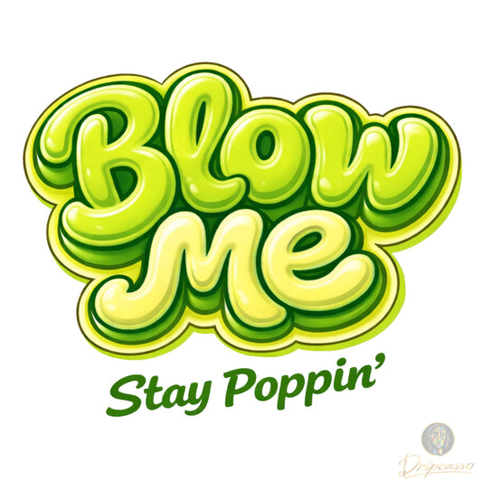 Sour Apple - Stay Poppin' Tee