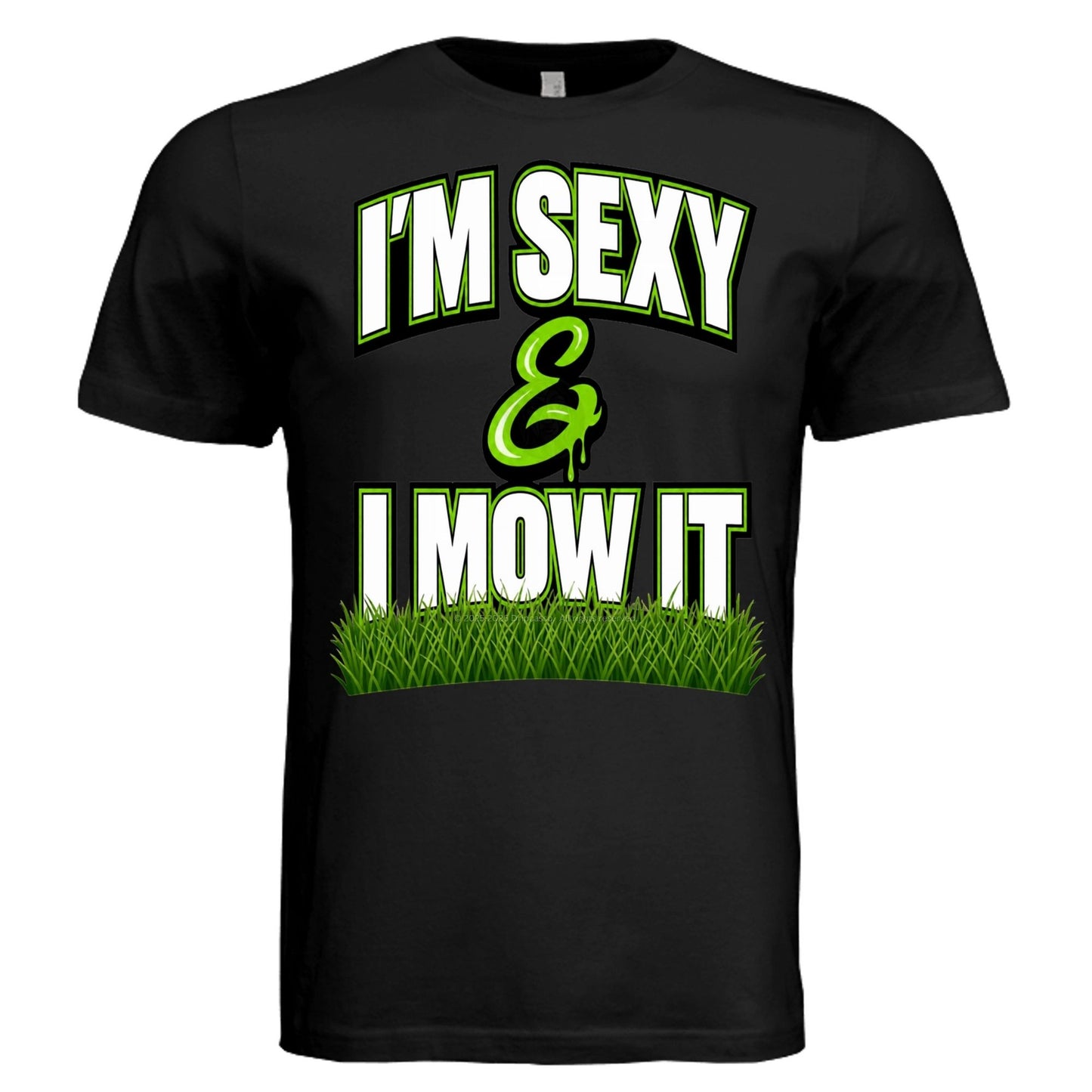 I'm Sexy & I Mow It